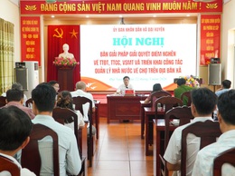 Đại Xuyên tập trung xử lý “5 điểm nghẽn” về trật tự đô thị, vệ sinh môi trường và quản lý chợ dân sinh