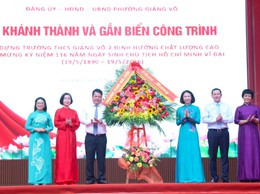 Lễ khánh thành và gắn biển công trình trường THCS Giảng Võ 2 định hướng chất lượng cao