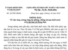 THÔNG BÁO 
Về việc tăng cường công tác phòng, chống tai nạn đuối nước trên địa bàn xã Hưng Đạo 