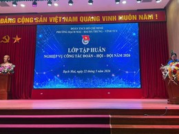 Phường Bạch Mai:  KHAI GIẢNG LỚP TẬP HUẤN CÔNG TÁC ĐOÀN – HỘI – ĐỘI NĂM 2026 