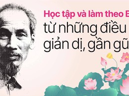 HỌC TẬP VÀ LÀM THEO BÁC - LAN TỎA NHỮNG GIÁ TRỊ TỐT ĐẸP