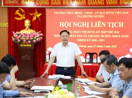 Hội nghị liên tịch thống nhất nội dung chương trình kỳ họp thường lệ giữa năm 2026 HĐND xã Chương Dương khóa XXIII, nhiệm kỳ 2026 - 2031