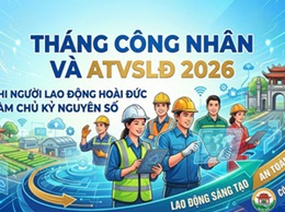 Tháng Công nhân và An toàn vệ sinh lao động 2026: Khi người lao động Hoài Đức làm chủ kỷ nguyên số