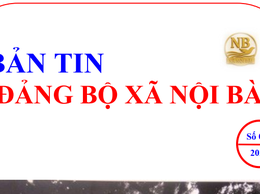 Bản tin Đảng bộ xã Nội Bài số 05-2026