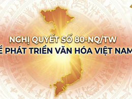 Quốc hội ban hành Nghị quyết về phát triển văn hóa Việt Nam