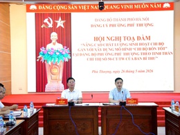 Đảng bộ phường Phú Thượng tổ chức tọa đàm nâng cao chất lượng sinh hoạt chi bộ gắn với xây dựng mô hình “Chi bộ bốn tốt”