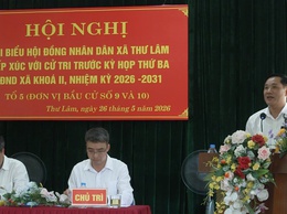 Hội nghị Đại biểu Hội đồng nhân dân xã Thư Lâm Tiếp xúc cử tri trước kỳ họp thứ Ba, Hội đồng nhân dân xã khóa II, nhiệm kỳ 2026-2031 - Tổ 5 (Đơn vị bầu cử số 9 và số 10)