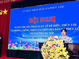 Hội nghị tuyên truyền pháp luật về đê điều, thủy lợi và phòng, chống thiên tai trên địa bàn xã Phúc Lộc