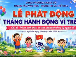 PHƯỜNG NGHĨA ĐÔ TUYÊN TRUYỀN BỘ NHẬN DIỆN THÁNG HÀNH ĐỘNG VÌ TRẺ EM NĂM 2026
