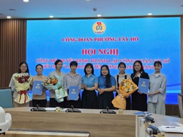 Phường Tây Hồ tổ chức Hội nghị trao Quyết định thành lập Công đoàn cơ sở và kết nạp “Lớp Đoàn viên Công đoàn tháng 5”.