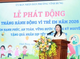 PHƯỜNG VĨNH HƯNG TỔ CHỨC LỄ PHÁT ĐỘNG
THÁNG HÀNH ĐỘNG VÌ TRẺ EM VÀ KHAI MẠC HÈ NĂM 2026