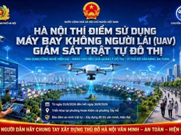 Hà Nội thí điểm sử dụng máy bay không người lái (UAV) để giám sát trật tự đô thị tại phường Hoàn Kiếm và Tây Hồ
