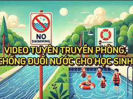 Phòng, chống đuối nước cho học sinh