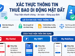 Hướng dẫn xác thực thông tin thuê bao di động theo Thông tư 08/2026/TT-BKHCN