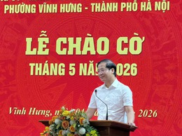 Phường Vĩnh Hưng tổ chức Lễ chào cờ sinh hoạt đầu tháng 5/2026