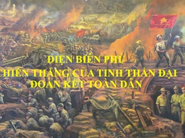 Chiến thắng Điện Biên Phủ – Chiến thắng của tinh thần đại đoàn kết toàn dân