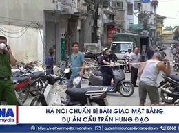 Hà Nội chuẩn bị bàn giao mặt bằng dự án cầu Trần Hưng Đạo
