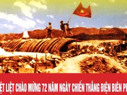 Kỷ niệm 72 năm Chiến thắng lịch sử Điện Biên Phủ (7/5/1954-7/5/2026): Tự hào về lịch sử và tin tưởng vào tương lai tươi sáng của đất nước
