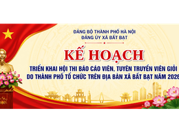 Đảng ủy xã Bất Bạt triển khai Kế hoạch hoạch tổ chức Hội thi Báo cáo viên, Tuyên truyền viên giỏi năm 2026