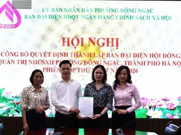 Đông Ngạc công bố quyết định thành lập Ban đại diện Hội đồng quản trị Ngân hàng Chính sách xã hội phường