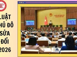 Những điểm mới của Luật Thủ đô 2026