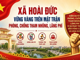 XÃ HOÀI ĐỨC VỮNG VÀNG TRÊN MẶT TRẬN PHÒNG, CHỐNG THAM NHŨNG, LÃNG PHÍ