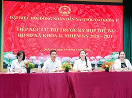 Hội nghị tiếp xúc cử tri trước Kỳ họp thứ ba HĐND xã Quốc Oai khóa II, nhiệm kỳ 2026-2031