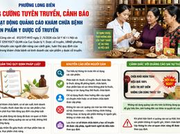 Phường Long Biên tăng cường tuyên truyền, cảnh báo về hoạt động quảng cáo khám chữa bệnh và sản phẩm y dược cổ truyền