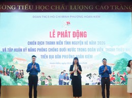 Phường Hoàn Kiếm ra quân Chiến dịch Thanh niên tình nguyện hè năm 2026