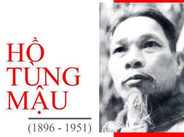 TUYÊN TRUYỀN KỶ NIỆM 130 NĂM NGÀY SINH ĐỒNG CHÍ HỒ TÙNG MẬU (15/6/1896 - 15/6/2026)