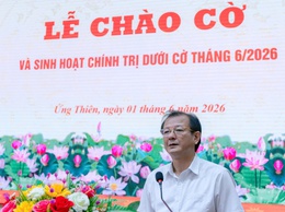 LỄ CHÀO CỜ VÀ SINH HOẠT CHÍNH TRỊ DƯỚI CỜ THÁNG 6/2026 QUYẾT LIỆT ĐỔI MỚI, NÂNG CAO HIỆU QUẢ THỰC THI NHIỆM VỤ