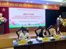 Phường Hai Bà Trưng tổ chức thành công Hội nghị tiếp xúc cử tri sau kỳ họp thứ hai HĐND phường khóa II