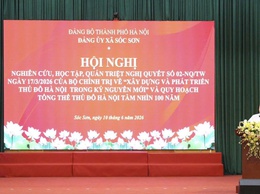 ĐẢNG ỦY XÃ SÓC SƠN TỔ CHỨC HỘI NGHỊ NGHIÊN CỨU, HỌC TẬP VÀ QUÁN TRIỆT NGHỊ QUYẾT SỐ 02-NQ/TW NGÀY 17/3/2026 CỦA BỘ CHÍNH TRỊ