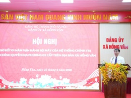 Xã Hồng Vân sơ kết 01 năm thực hiện mô hình chính quyền địa phương 2 cấp và trao giải cuộc thi chính luận về bảo vệ nền tảng tư tưởng của Đảng năm 2026