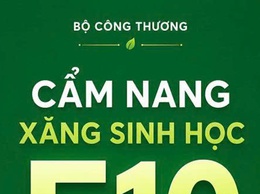 Xăng sinh học E10 - hiểu đúng, an tâm sử dụng.