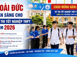 Hoài Đức sẵn sàng cho kỳ thi tốt nghiệp THPT năm 2026