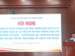 Xã Phú Xuyên tích cực tuyên truyền, triển khai kế hoạch GPMB Dự án trục không gian Quốc lộ 1A gắn với chỉnh trang, tái thiết đô thị