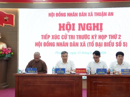 8/8 Tổ đại biểu HĐND xã Thuận An khóa II, nhiệm kỳ 2026-2031 hoàn thành tiếp xúc cử tri trước kỳ họp thứ Hai