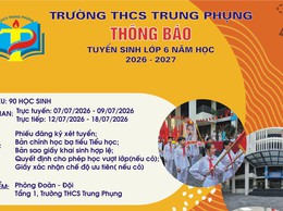 Thông báo tuyển sinh năm học 2026 - 2027 của trường THCS Trung Phụng.