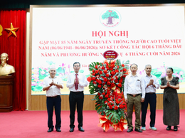 GẶP MẶT KỶ NIỆM 85 NĂM NGÀY TRUYỀN THỐNG NGƯỜI CAO TUỔI VIỆT NAM VÀ SƠ KẾT CÔNG TÁC HỘI 6 THÁNG ĐẦU NĂM 2026
