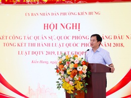 Phường Kiến Hưng: Giữ vững thế trận Quốc phòng toàn dân, xây dựng địa bàn an toàn trong tình hình mới