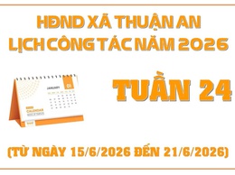 Lịch công tác tuần 24 của Thường trực HĐND xã