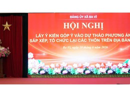 Đảng ủy xã Ba Vì tổ chức Hội nghị lấy ý kiến góp ý vào dự thảo Phương án sắp xếp, tổ chức lại các thôn trên địa bàn xã