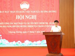 Ủy ban MTTQ xã và các tổ chức chính trị xã hội xã Chương Dương tổ chức hội nghị sơ kết 6 tháng đầu năm 2026