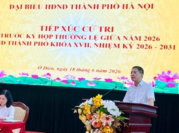 Tổ đại biểu HĐND thành phố Hà Nội tiếp xúc với cử tri 3 xã: Liên Minh, Đan Phượng và Ô Diên trước trước kỳ họp thường lệ giữa năm 2026