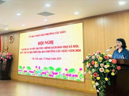 PHƯỜNG CẦU GIẤY TỔ CHỨC HỘI NGHỊ TẬP HUẤN, TUYÊN TRUYỀN CHÍNH SÁCH BẢO TRỢ XÃ HỘI NĂM 2026