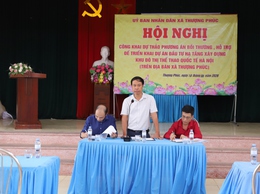 Thượng Phúc tiếp tục lấy ý kiến nhân dân thôn Thọ Giáo về dự thảo phương án bồi thường, hỗ trợ triển khai Dự án Khu đô thị thể thao quốc tế Hà Nội