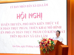 Xã Gia Lâm tổ chức Hội nghị tuyên truyền, phổ biến kiến thức về an toàn thực phẩm năm 2026