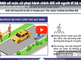 Một số mức xử phạt hành chính đối với người đi bộ vi phạm quy tắc giao thông đường bộ