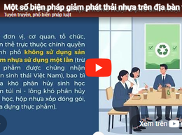 Một số biện pháp giảm phát thải nhựa trên địa bàn thành phố Hà Nội